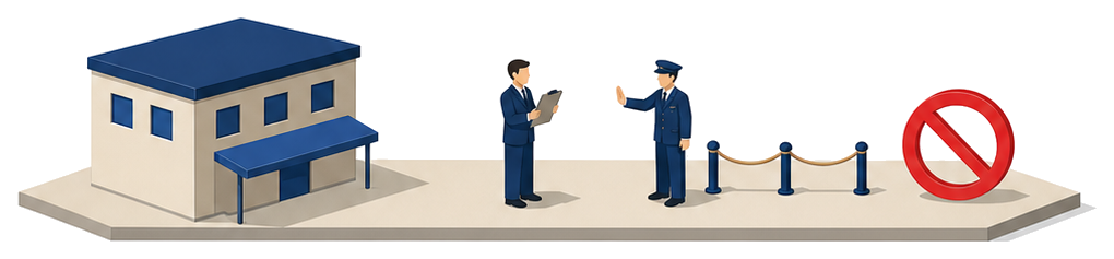 書類を持った建物の関係者が規制の線の手前で制服の職員に手で止められている場面と赤い禁止マークを描いた図